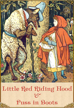 Charles Perrault. Bedtime Stories: Little Red Riding Hood & Puss in Boots